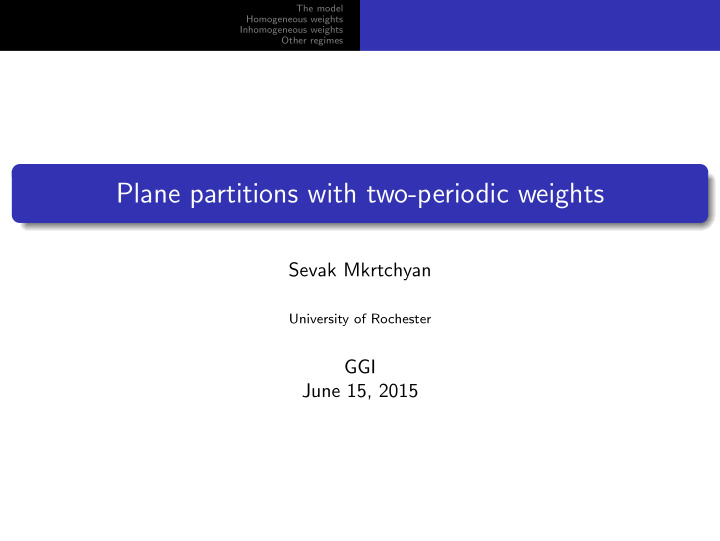 plane partitions with two periodic weights