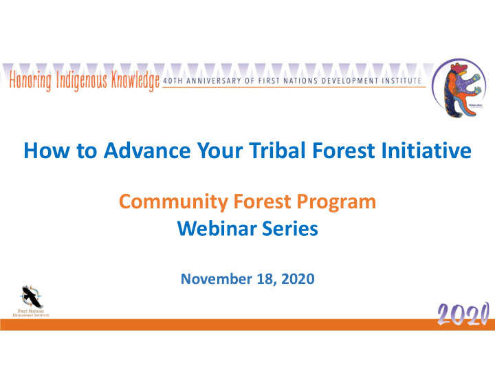 how to advance your tribal forest initiative