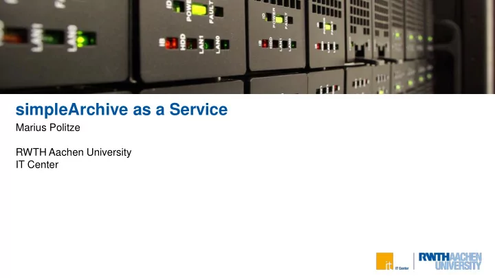 simplearchive as a service