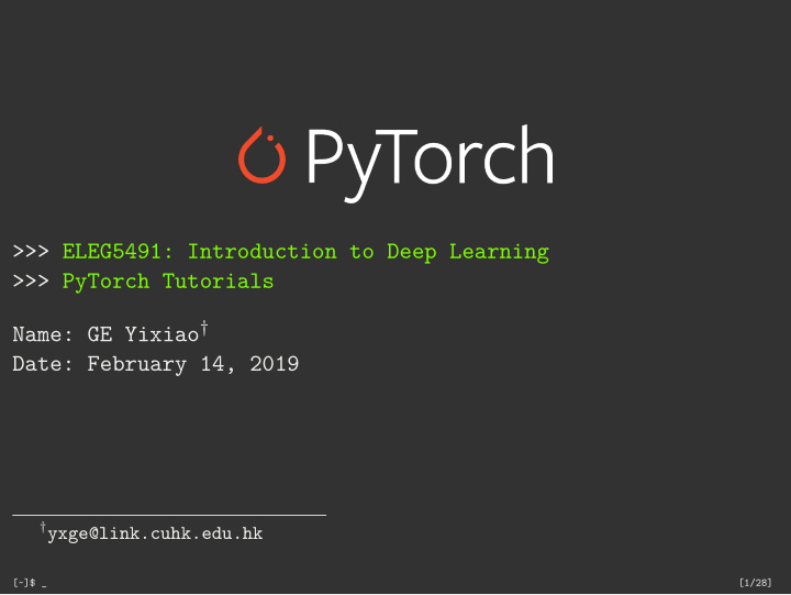 eleg5491 introduction to deep learning pytorch tutorials