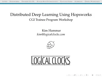 Distributed Deep Learning Using Hopsworks  CGI Trainee Program Workshop  Kim Hammar