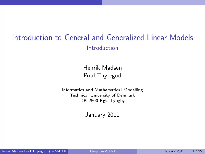 introduction to general and generalized linear models