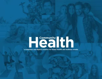 Health  Community  a magazine and digital solution for better health and wellness results  Health