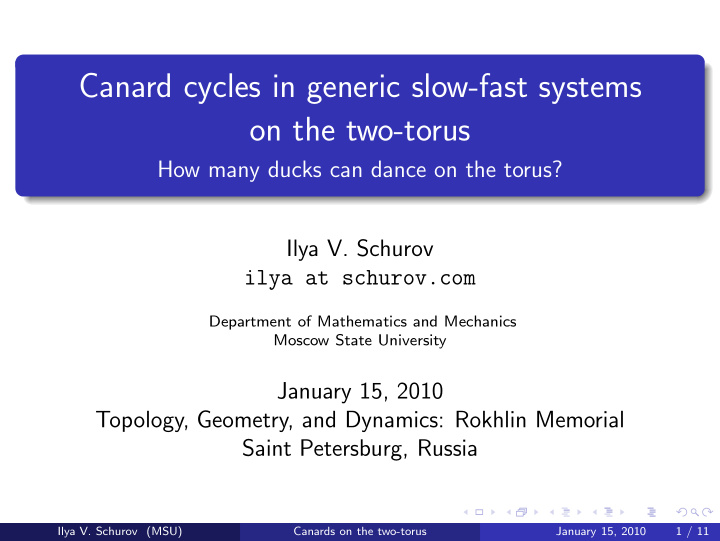 canard cycles in generic slow fast systems on the two