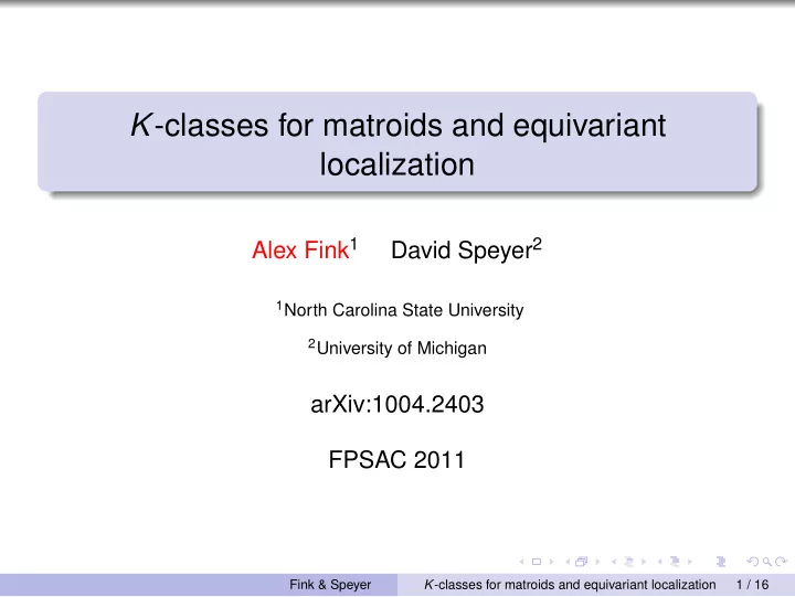 k classes for matroids and equivariant localization