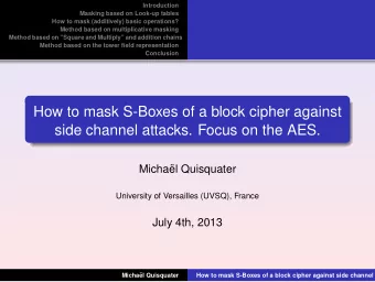 How to mask S-Boxes of a block cipher against  side channel attacks. Focus on the AES.  Micha  el