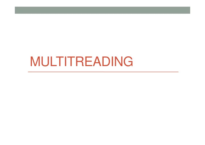 multitreading what is a thread