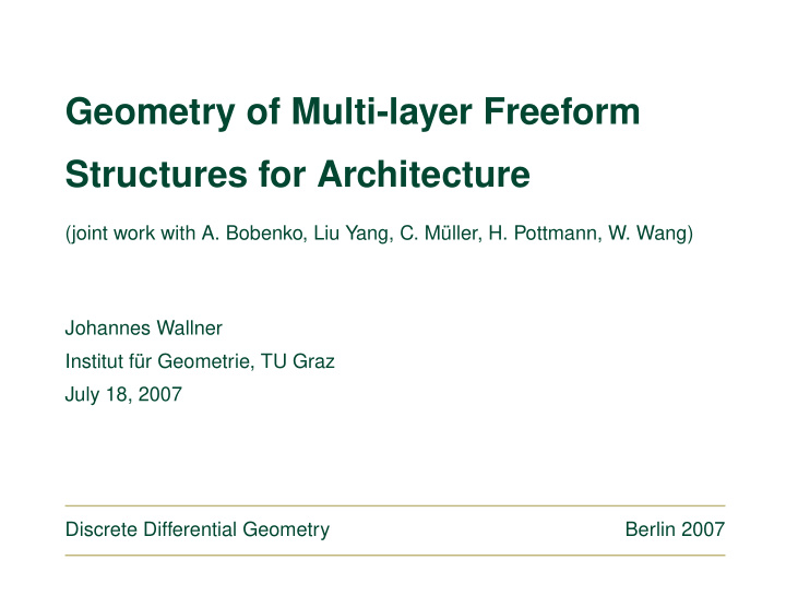 geometry of multi layer freeform structures for