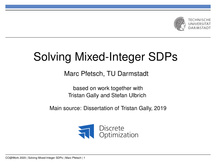 solving mixed integer sdps