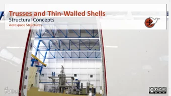 Trusses and Thin-Walled Shells  Structural Concepts  Aerospace Structures  Truss structures