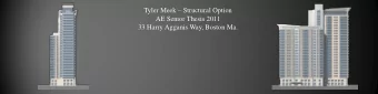 Tyler Meek  Structural Option  AE Senior Thesis 2011  33 Harry Agganis Way, Boston Ma.