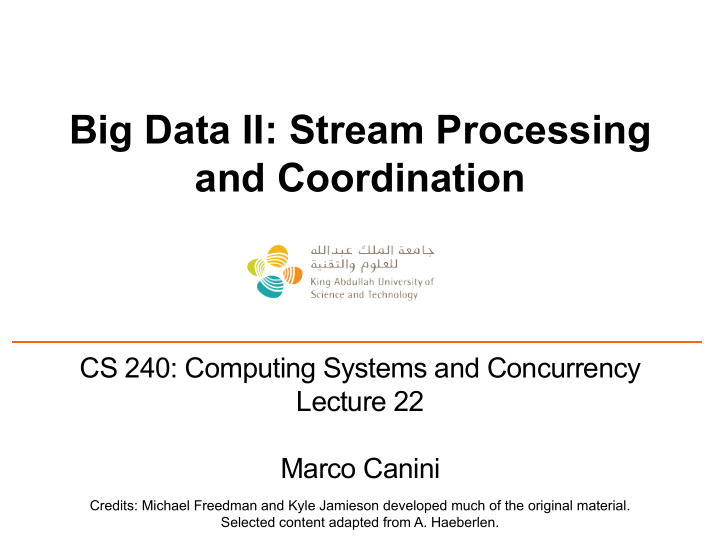 big data ii stream processing and coordination