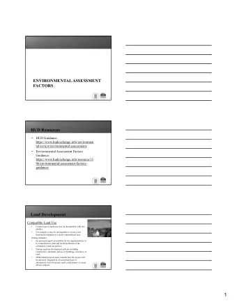 1  Land Development  Compatible Land Use    Economic viability of a city's central  business