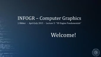 Welcome!  Todays Agenda:  Rendering Overview    Matrices    Transforms   INFOGR