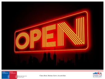 Chiara Berti, Martina Calovi, Jaeseok Kim  CLOSED vs. OPEN  innovation  CLOSED INNOVATION