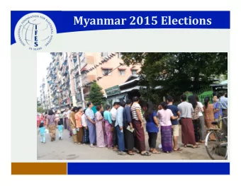 Myanmar 2015 Elections Results: Lower House Results in 2015 Representation in 2014 Results: Upper