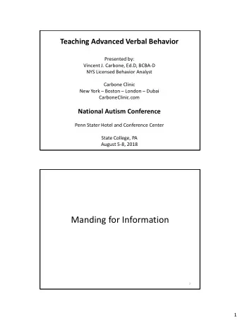 Manding for Information  2  1  MANDING FOR INFORMATION Skinner (1957) states  A question is a