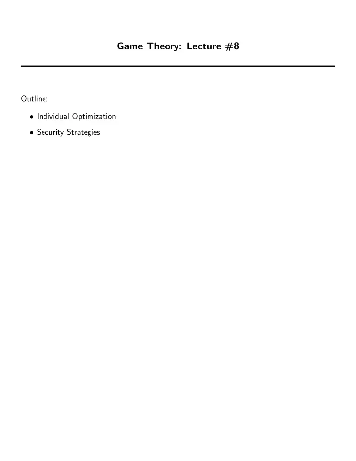 game theory lecture 8