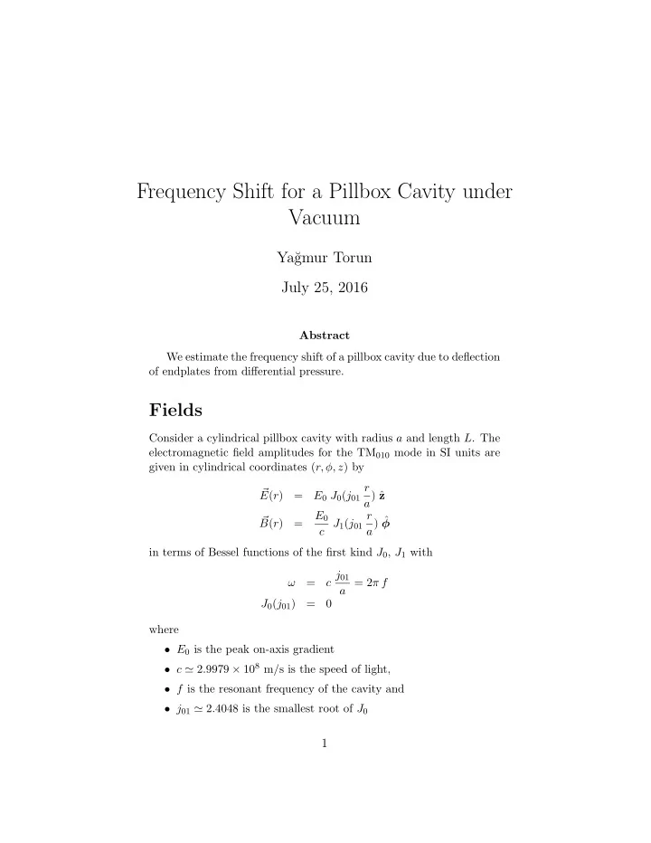 frequency shift for a pillbox cavity under vacuum