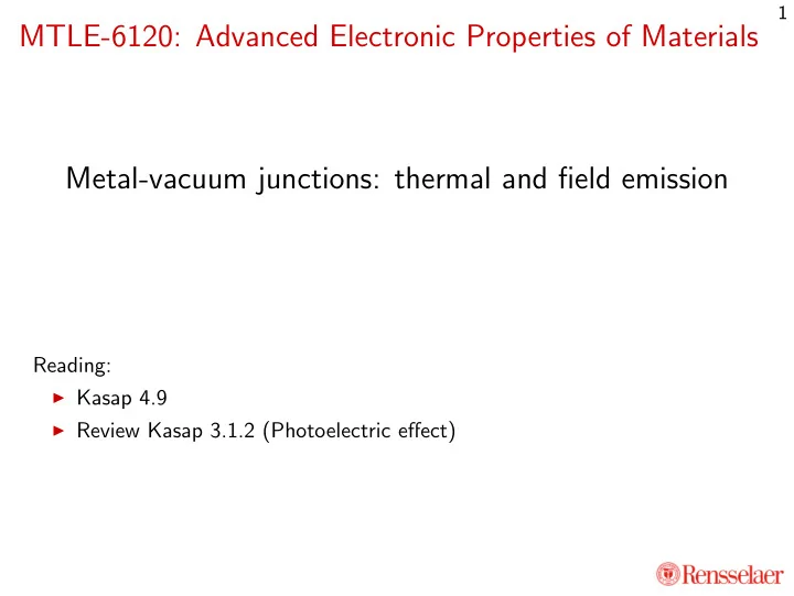 mtle 6120 advanced electronic properties of materials