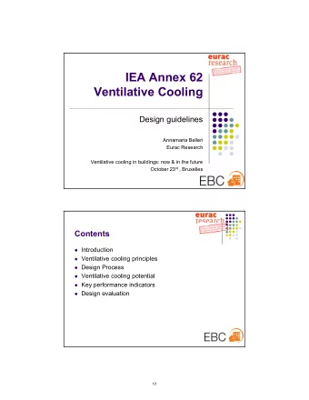 IEA Annex 62  Ventilative Cooling  Design guidelines  Annamaria Belleri  Eurac Research