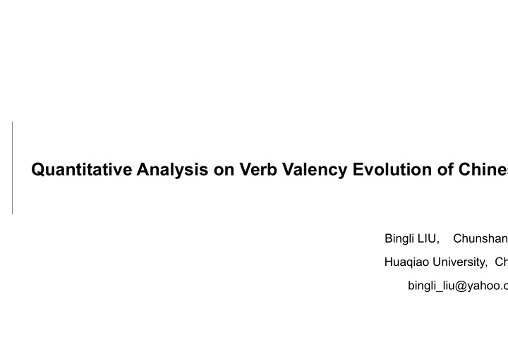 quantitative analysis on verb valency evolution of chinese