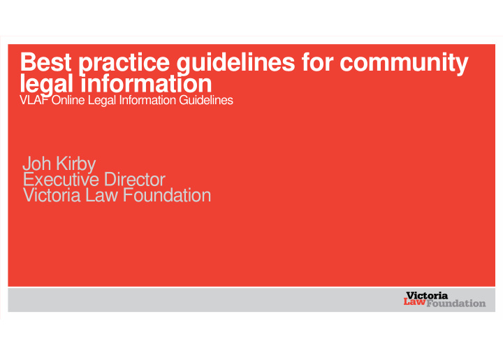 best practice guidelines for community legal information