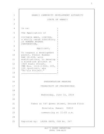 1  1  HAWAII COMMUNITY DEVELOPMENT AUTHORITY  2  STATE OF HAWAII  3  4  In re:  )  )  5  The