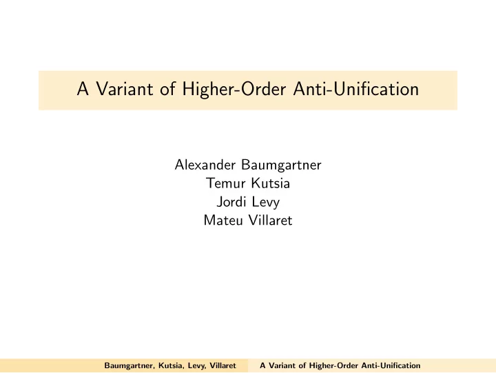 a variant of higher order anti unification