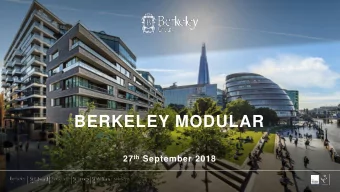 BERKELEY MODULAR 27 th September 2018  2018 ANNUAL REPORT  How?  Project teams - review
