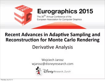 Recent  Advances  in  Adap.ve  Sampling  and    Reconstruc.on  for  Monte