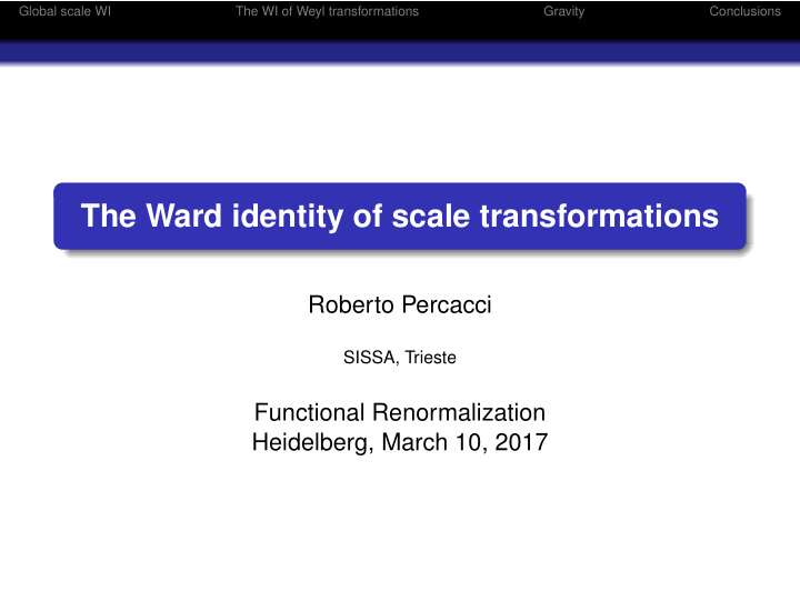 the ward identity of scale transformations