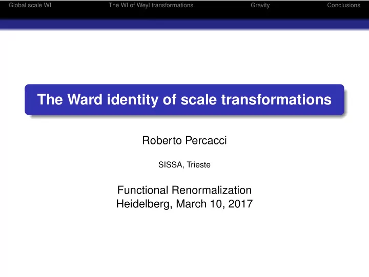 the ward identity of scale transformations