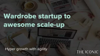 Wardrobe startup to  awesome scale-up  Hyper growth with agility  OLIVER BRENNAN  Head of