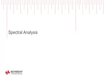 Spectral Analysis  Agenda  Page  2  Overview  Theory of Operation  Traditional Spectrum