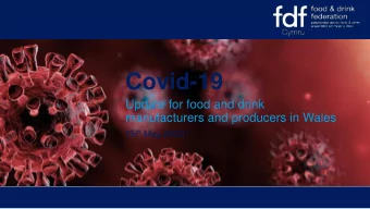 Covid-19  Update for food and drink  manufacturers and producers in Wales 15 th May 2020