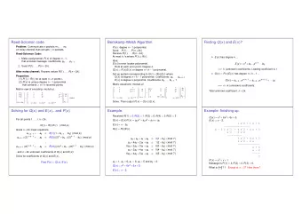 Reed-Solomon code.  Berlekamp-Welsh Algorithm Finding Q ( x ) and E ( x ) ? Problem: Communicate n