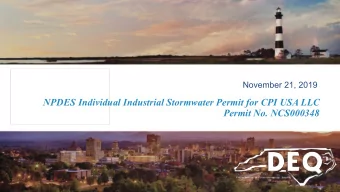 NPDES Individual Industrial Stormwater Permit for CPI USA LLC  Permit No. NCS000348  Presentation