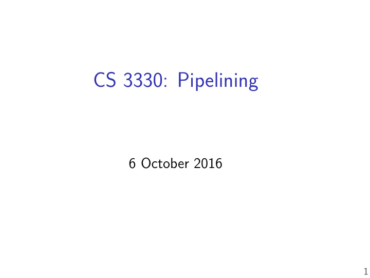 cs 3330 pipelining