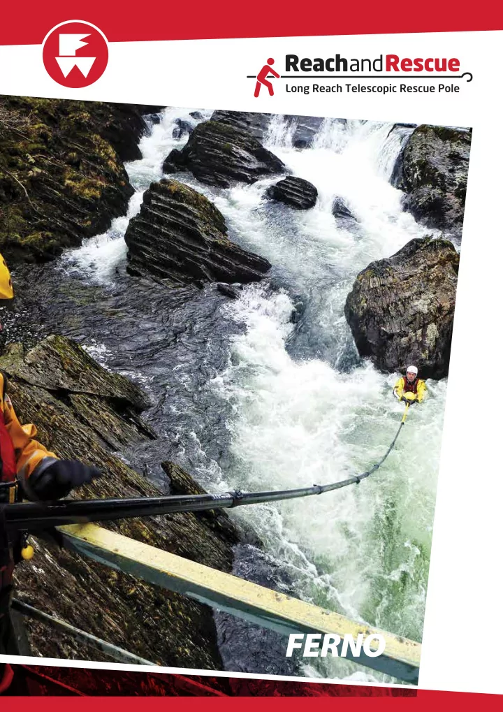 the reach and rescue advantage