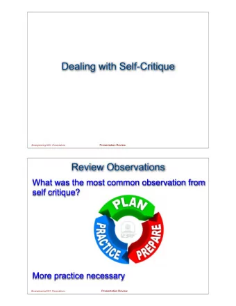 Dealing with Self-Critique  Presentation Review  Bioengineering 6061: Presentations  Review