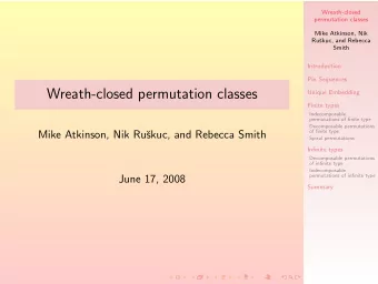 Wreath-closed permutation classes  Unique Embedding  Finite types  Indecomposable  permutations of