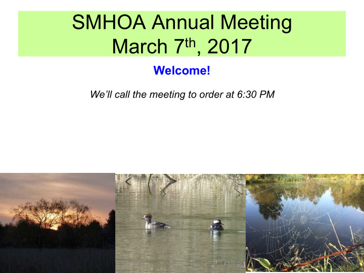 smhoa annual meeting march 7 th 2017