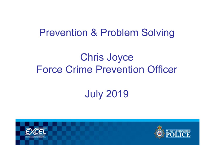 prevention problem solving chris joyce force crime