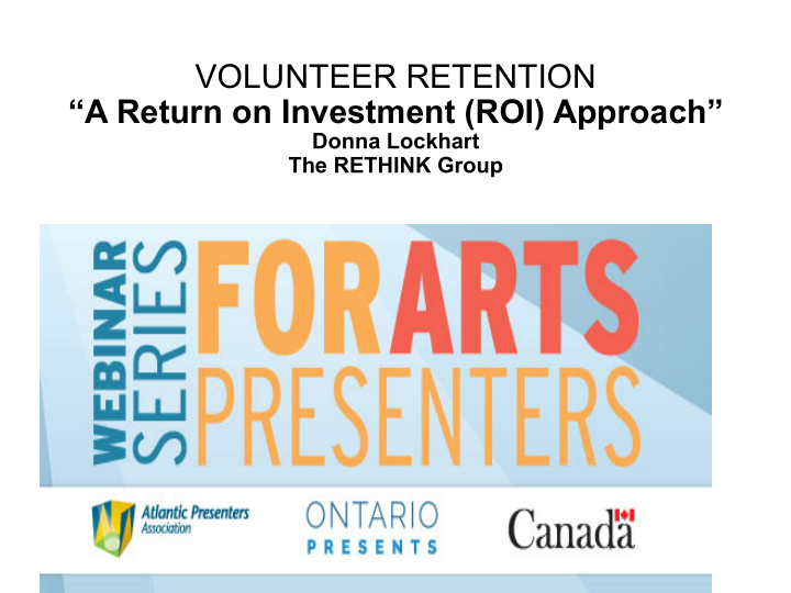 volunteer retention a return on investment roi approach