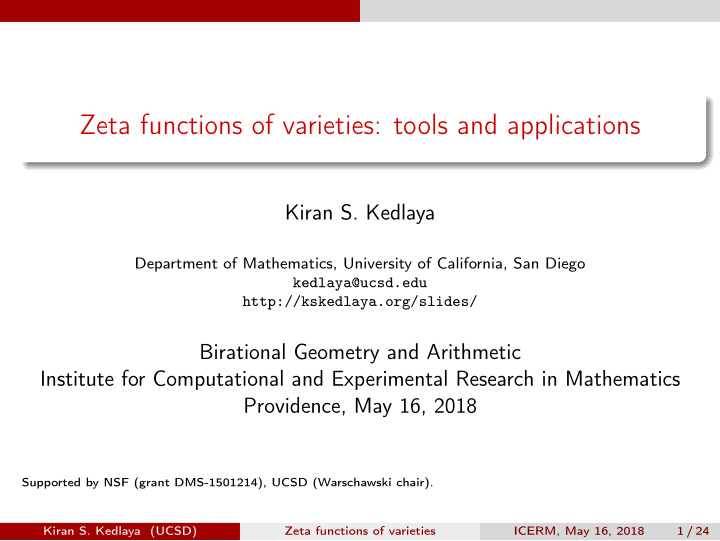 zeta functions of varieties tools and applications