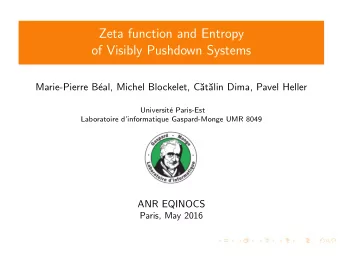 Zeta function and Entropy  of Visibly Pushdown Systems  Marie-Pierre B  eal, Michel Blockelet,