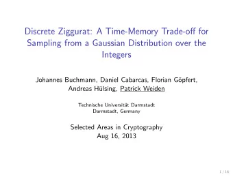 Discrete Ziggurat: A Time-Memory Trade-off for  Sampling from a Gaussian Distribution over the