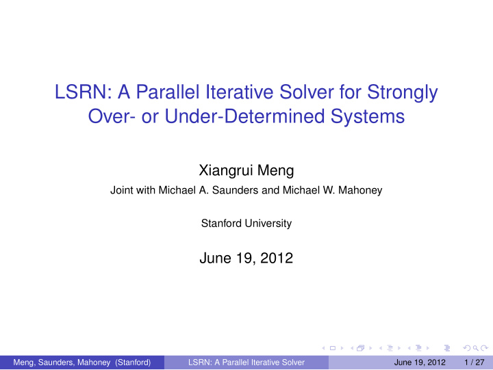 lsrn a parallel iterative solver for strongly over or