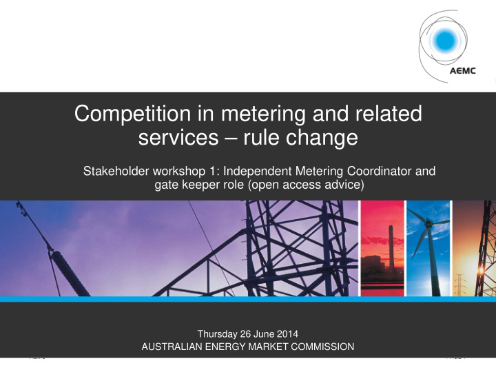 competition in metering and related services rule change